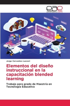 Paperback Elementos del diseño instruccional en la capacitación blended learning [Spanish] Book