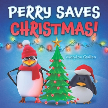 Perry Saves Christmas: