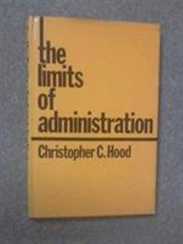 Hardcover The Limits of Administration Book