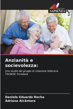 Paperback Anzianità e socievolezza [Italian] Book