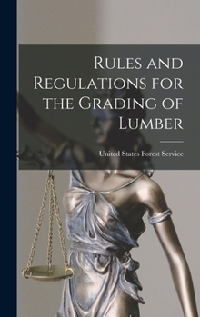Hardcover Rules and Regulations for the Grading of Lumber Book