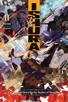 Paperback Ishura, Vol. 2: The Particle Storm in the Realm of Slaughter Volume 2 Book