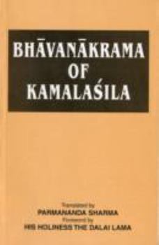Hardcover Bhavanakrama of Kamalasila Book