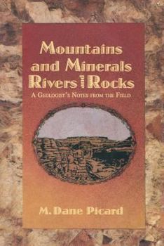 Paperback Mountains and Minerals/Rivers and Rocks: A Geologist's Notes from the Field Book