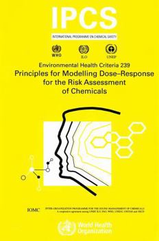 Paperback Principles for Modelling Dose-Response for the Risk Assessment of Chemicals Book