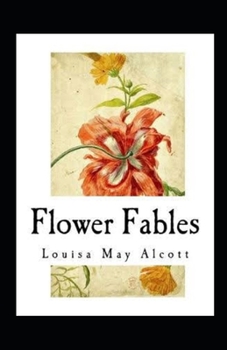 Paperback Flower Fables Illustrated Book