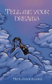 Paperback Tell Me Your Dreams Book