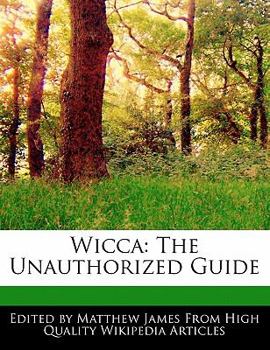 Paperback Wicca: The Unauthorized Guide Book