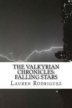 Paperback The Valkyrian Chronicles: Falling Stars Book