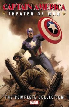 Captain America: Theater of War: The Complete Collection - Book  of the Marvel Ultimate Collection / Complete Collection