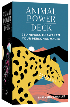 Cards Animal Power Deck: 75 Animals to Awaken Your Personal Magic Book