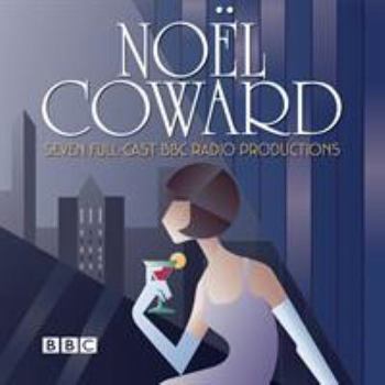 Audio CD The Noel Coward BBC Radio Drama Collection: Seven BBC Radio Full-Cast Productions Book
