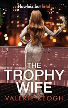 Hardcover The Trophy Wife Book