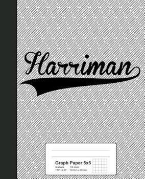 Paperback Graph Paper 5x5: HARRIMAN Notebook Book