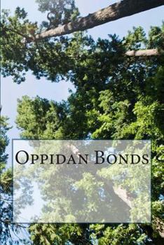 Paperback Oppidan Bonds Book