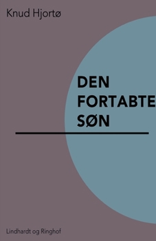 Paperback Den fortabte s?n [Danish] Book