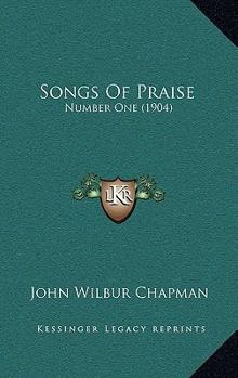 Paperback Songs Of Praise: Number One (1904) Book