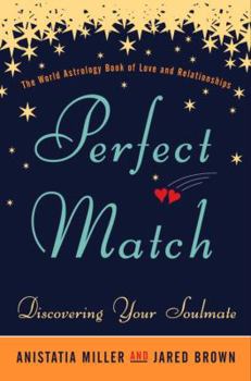 Paperback Perfect Match: Discovering Your Soulmate Book