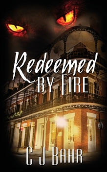 Paperback Redeemed by Fire Book