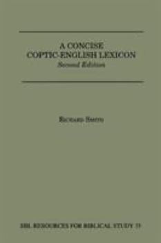 Paperback A Concise Coptic-English Lexicon: Second Edition Book