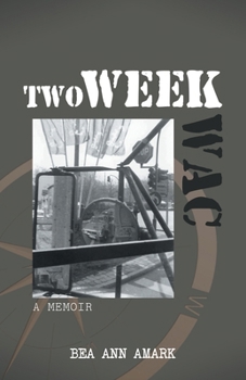 Paperback Two Week WAC: A Memoir Book