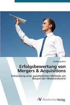 Paperback Erfolgsbewertung von Mergers & Acquisitions [German] Book