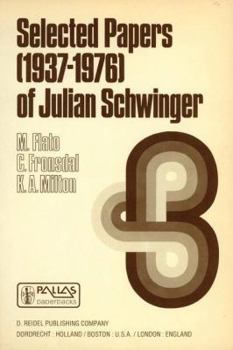 Hardcover Selected Papers (1937-1976) of Julian Schwinger Book