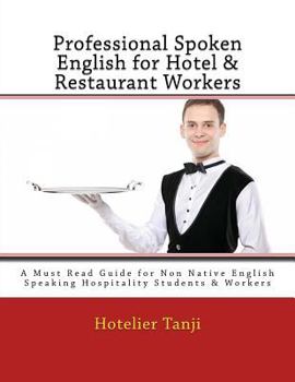 Paperback Professional Spoken English for Hotel & Restaurant Workers Book