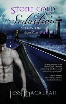 Paperback Stone Cold Seduction (Set in Stone, Book One) Book