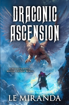 Paperback Draconic Ascension: A LitRPG Adventure Book