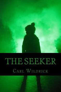 Paperback The Seeker: Fight For the Future (Book 2) Book