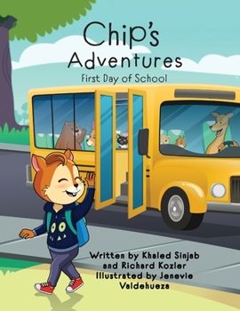 Paperback Chip's Adventures: First Day of School Book