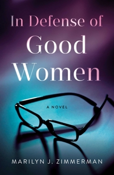 Paperback In Defense of Good Women Book