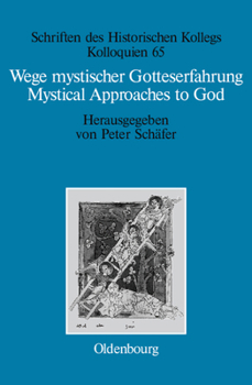 Hardcover Wege mystischer Gotteserfahrung. Mystical Approaches to God [German] Book