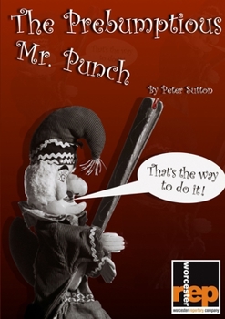 Paperback The Prebumptious Mr. Punch Book