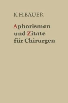 Paperback Aphorismen Und Zitate Für Chirurgen [German] Book