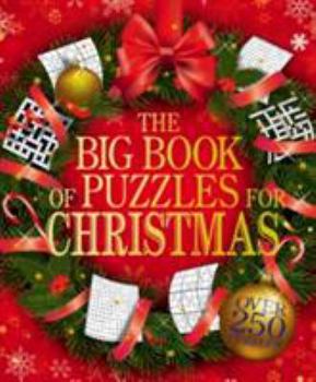 Paperback The Big Book of Puzzles for Christmas Book