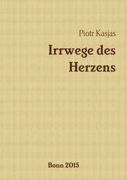 Paperback Irrwege des Herzens [German] Book