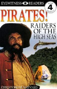 School & Library Binding Pirates!: Raiders of the High Seas Book