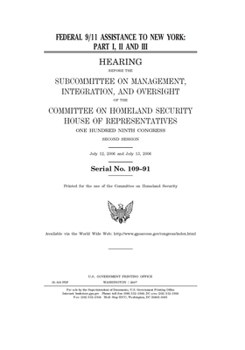 Federal 9/11 assistance to New York. Pt. I, II and III