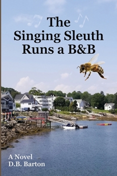 Paperback The Singing Sleuth Runs a B&B Book