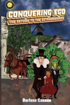 Paperback Conquering Ego: The return to the Extraordinary Book