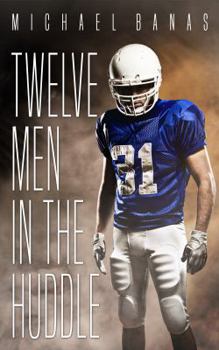 Paperback Twelve Men in the Huddle Book