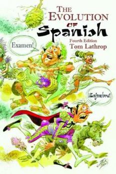 Paperback The Evolution of Spanish Book