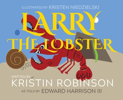 Hardcover Larry the Lobster Book