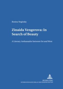 Paperback Zinaida Vengerova: In Search of Beauty: A Literary Ambassador between East and West Book