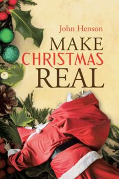 Paperback Make Christmas Real Book