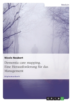 Paperback Dementia care mapping. Eine Herausforderung für das Management [German] Book