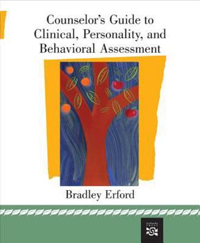 Paperback Counselor's Guide to Clinical, Personality, and Behavioral Assessment Book