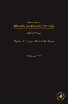 Advances in Imaging and Electron Physics, Volume 157 - Book #157 of the Advances in Imaging and Electron Physics